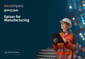 Epicor for Manufacturing