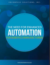 The Need for Enhanced Automation for Robotics Manufacturers-1